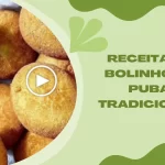 Receita de Bolinho de Puba Tradicional