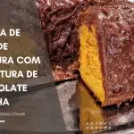 Receita de Bolo de Cenoura com Cobertura de Chocolate Durinha