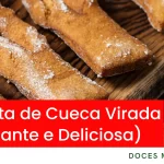 Receita de Cueca Virada (Crocante e Deliciosa)