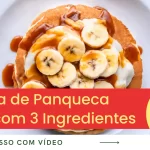 Receita de Panqueca Doce com 3 Ingredientes