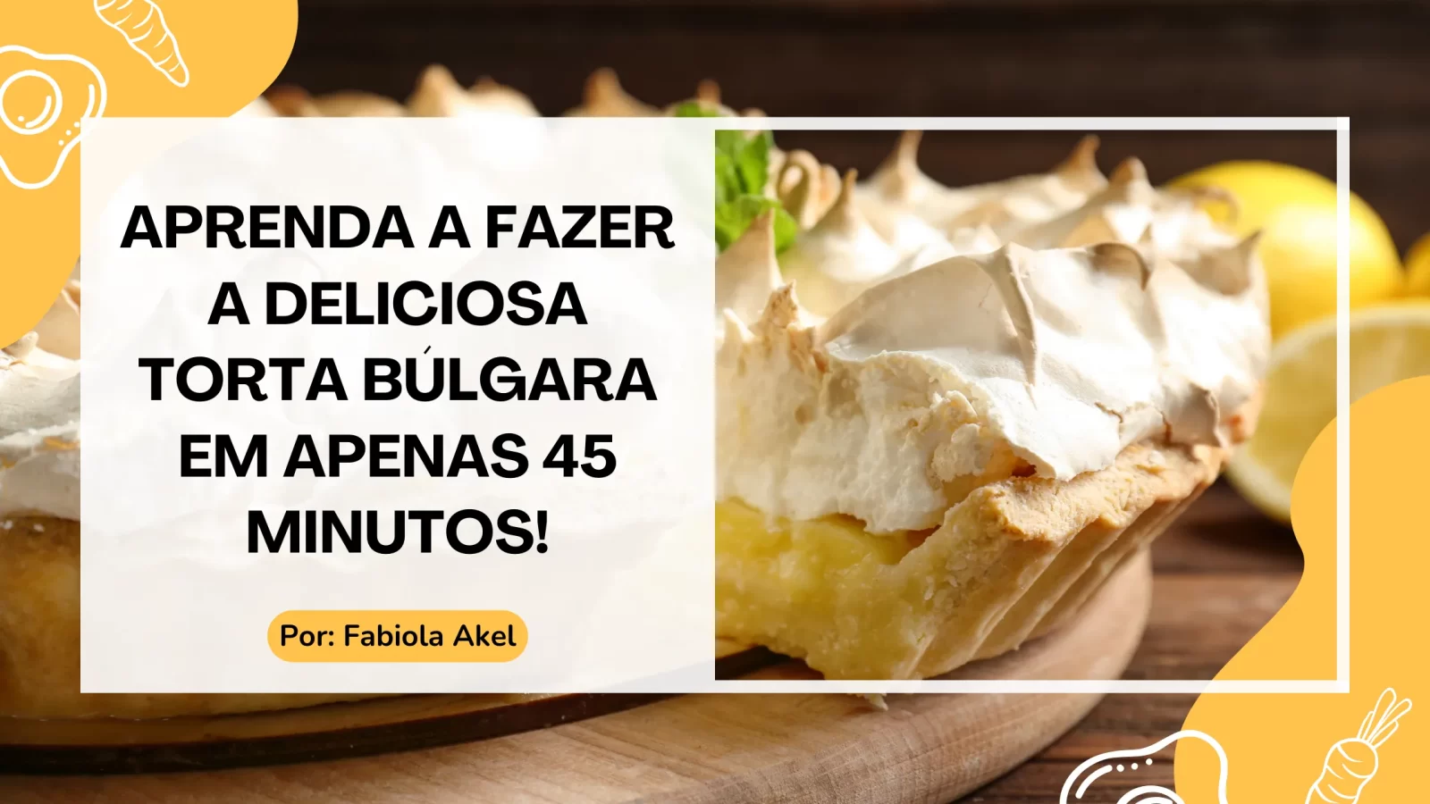 Aprenda a Fazer a Deliciosa Torta Búlgara em Apenas 45 Minutos!