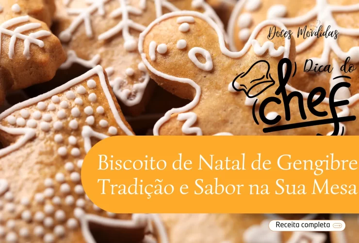 Biscoito de Natal de Gengibre Tradição e Sabor na Sua Mesa!