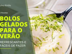 Bolos Gelados para o Verão