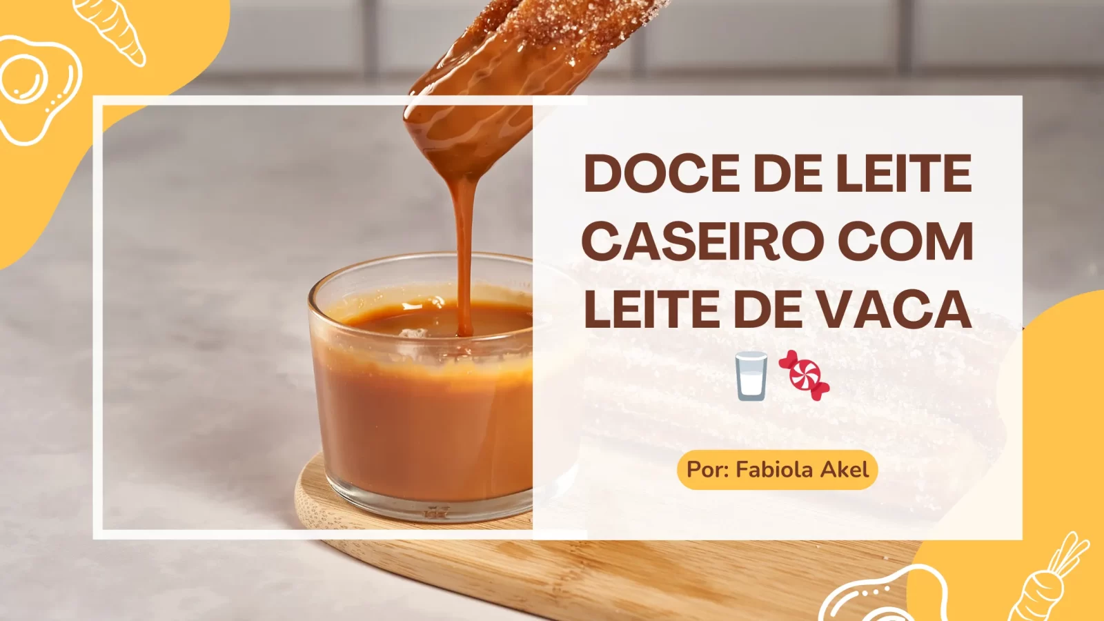 Doce de Leite Caseiro com Leite de Vaca 🥛🍬