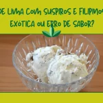 Gelado de lima com suspiros e filipinos delícia exótica ou erro de sabor