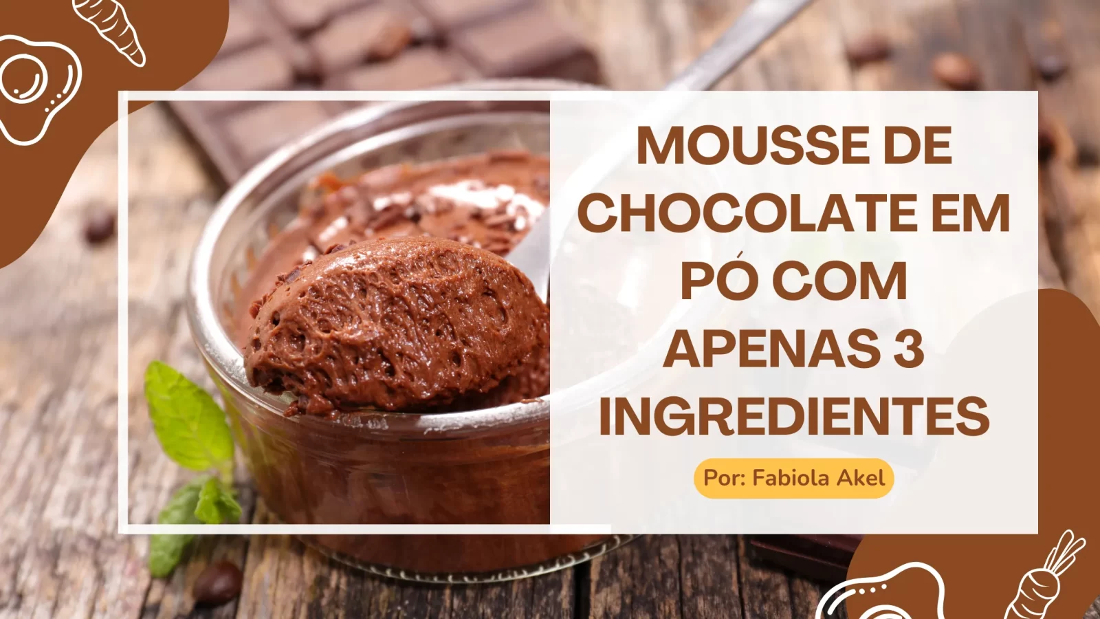 Mousse de Chocolate em Pó com 3 Ingredientes