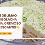 Pavê de Limão com Bolacha Maizena Cremoso e Refrescante