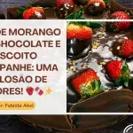 Pavê de Morango com Chocolate e Biscoito Champanhe