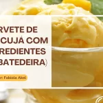 Sorvete de Maracujá com 3 Ingredientes (Sem Batedeira)