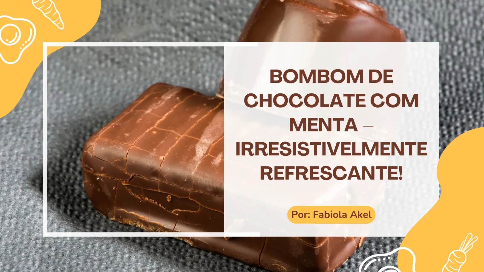 Bombom de Chocolate com Menta