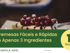 Sobremesas com Apenas 3 Ingredientes