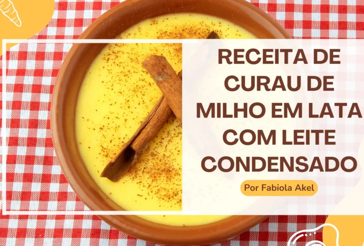 Receita de curau de milho em lata com leite condensado