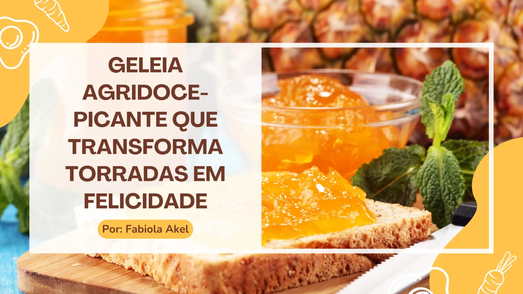 geleia de abacaxi com pimenta